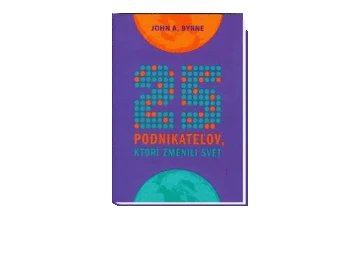 25 podnikateľov, ktorí ...